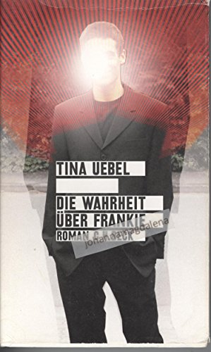 Die Wahrheit über Frankie Die Wahrheit über Frankie