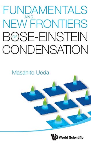 Fundamentals and new frontiers of bose-einstein condensation von World Scientific Publishing Company