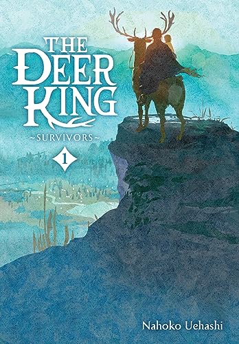 The Deer King, Vol. 1 (novel): Survivors (DEER KING LIGHT NOVEL HC) von Yen Press