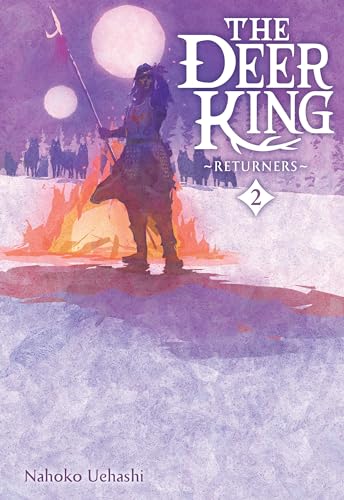 The Deer King, Vol. 2 (novel): Returners (Deer King, 2) von Yen Press