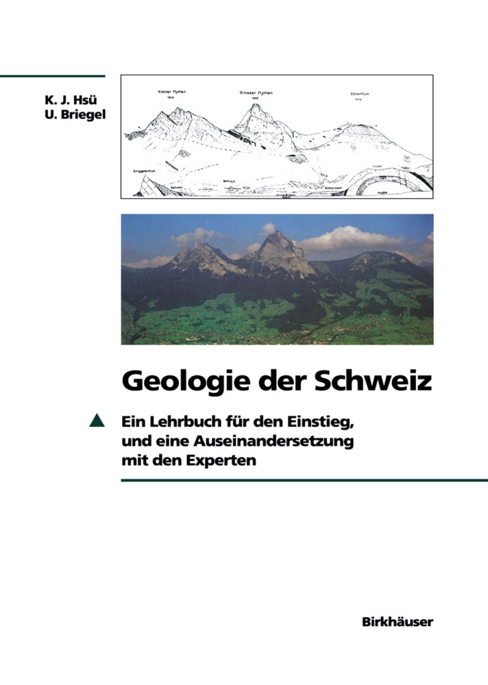 Geologie der Schweiz von Birkhäuser Basel