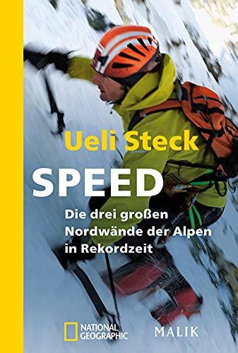 Speed: Die drei großen Nordwände der Alpen in Rekordzeit