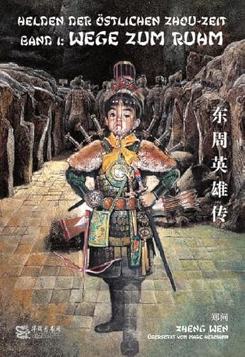 Helden der östlichen Zhou-Zeit - Band 1