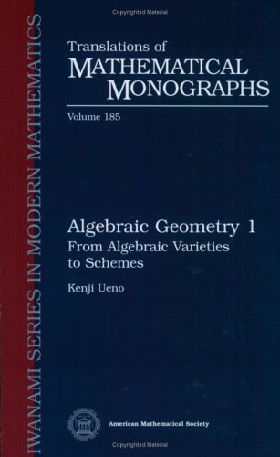 Algebraic Geometry 1, Volume 1: From Algebraic Varieties to Schemes (Iwanami Series in Modern Mathematics) von Oxford University Press