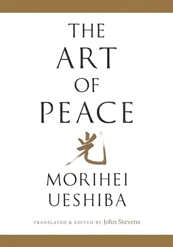 The Art of Peace (Shambhala Pocket Library, Band 13) von Shambhala Publications