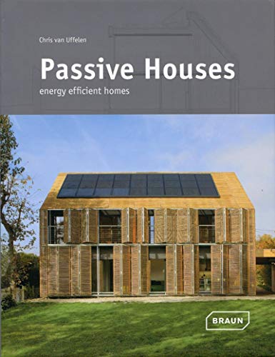 Passive Houses: energy efficient homes