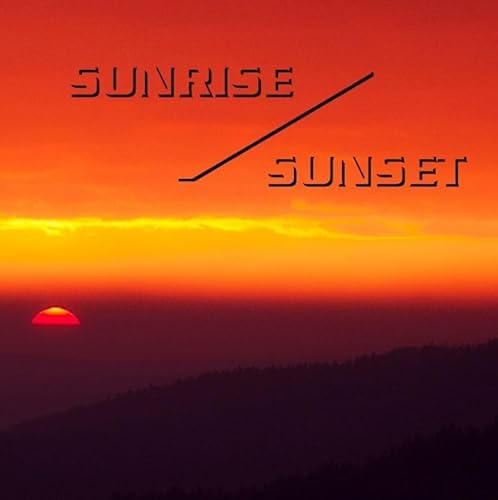Sunrise / Sunset: DE Sunrise / Sunset: DE von tredition