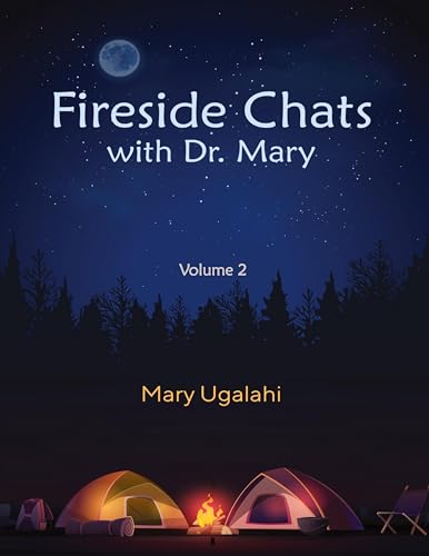 Fireside Chats with Dr. Mary: Volume 2 von Book Builders Editions Africa
