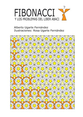 Fibonacci y los problemas del Liber Abaci von Lulu