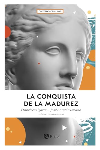 La conquista de la madurez (Claves)