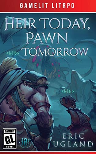 Heir Today, Pawn Tomorrow von Air Quotes Publishing