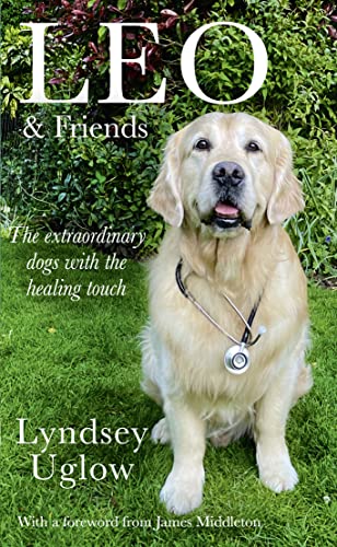 Leo & Friends: The Dogs with a Healing Touch von HarperElement