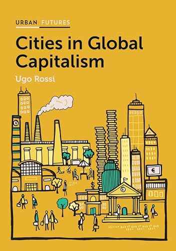 Cities in Global Capitalism (Urban Futures) von Polity