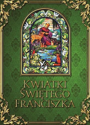 Kwiatki świętego Franciszka