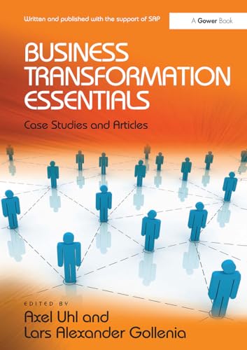 Business Transformation Essentials: Case Studies and Articles
