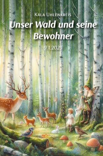 UNSER WALD UND SEINE BEWOHNER (Universum)