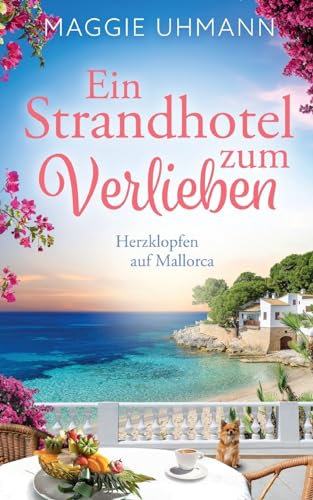 Ein Strandhotel zum Verlieben: Herzklopfen in Mallorca