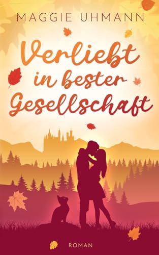 Verliebt in bester Gesellschaft (Feudal verliebt)