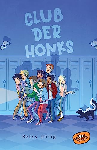Club der Honks von Woow Books