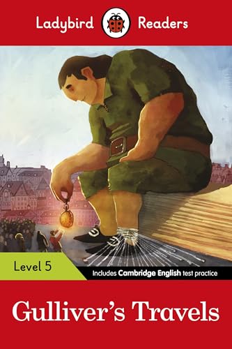 Ladybird Readers Level 5 - Gulliver's Travels (ELT Graded Reader) Ladybird Readers Level 5 - Gulliver's Travels (ELT Graded Reader)