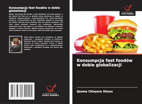 Konsumpcja fast foodów w dobie globalizacji: DE von VDM Verlag