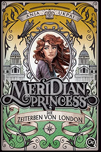 Meridian Princess 2. Die Zeiterben von London von OTB