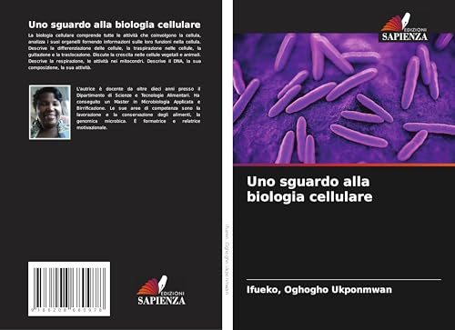 Uno sguardo alla biologia cellulare: DE von Edizioni Sapienza
