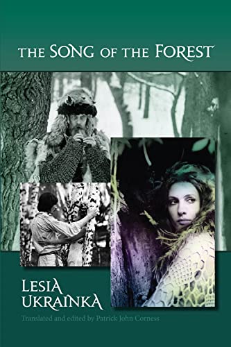 The Song of the Forest: A Fairy Drama in Three Acts, With a Prologue