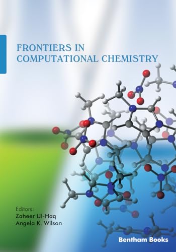 Frontiers in Computational Chemistry: Volume 7 von Bentham Science Publishers