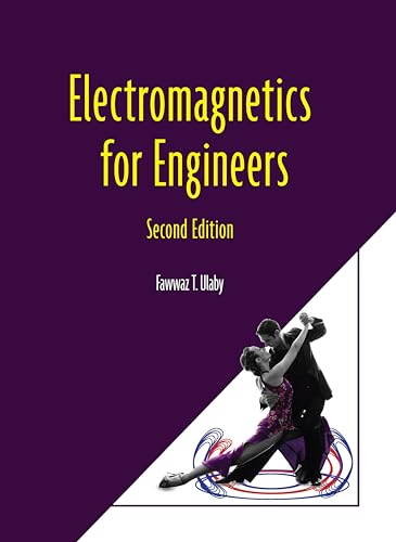 Electromagnetics for Engineers von Michigan Publishing Services