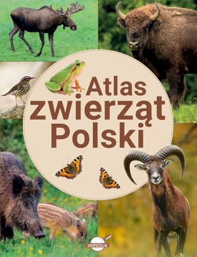 Atlas zwierząt Polski von Omnibus