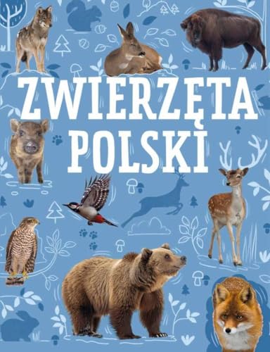 Zwierzęta Polski Zwierzęta Polski von Powerbook
