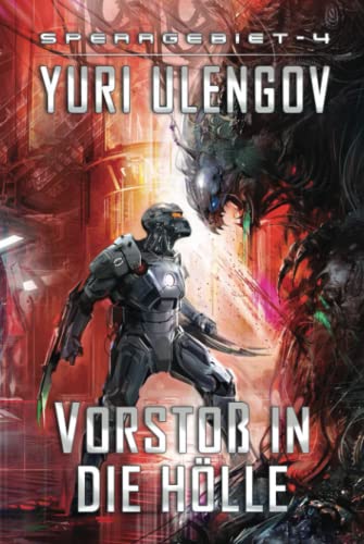 Vorstoß in die Hölle (Sperrgebiet Buch 4): LitRPG-Serie von Magic Dome Books