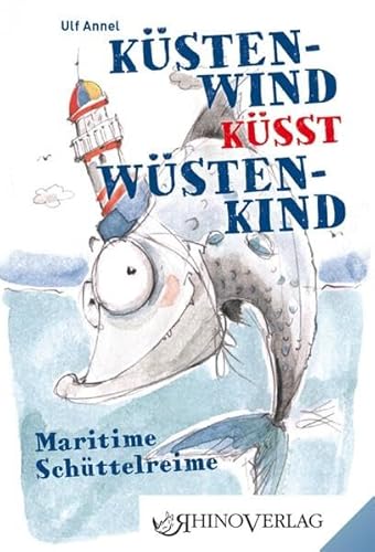 Küstenwind küsst Wüstenkind: Band 74 (Rhino Westentaschen-Bibliothek)