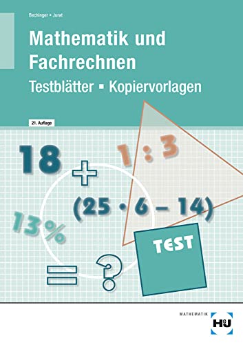 Mathematik und Fachrechnen - Testblätter/Kopiervorlagen