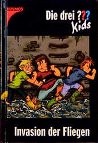Die drei ??? Kids: Die drei Fragezeichen-Kids, Bd.3, Invasion der Fliegen Die drei ??? Kids: Die drei Fragezeichen-Kids, Bd.3, Invasion der Fliegen von Franckh-Kosmos Verlag