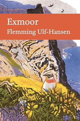 Exmoor: A magnificent nature tour of the of one of the best loved moorland areas of southern England (Collins New Naturalist Library) von William Collins