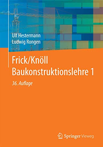 Frick/Knöll Baukonstruktionslehre 1