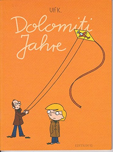 Dolomiti Jahre von Edition 52