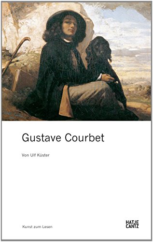 Gustave Courbet: (Kunst zum Lesen) von Hatje Cantz Verlag