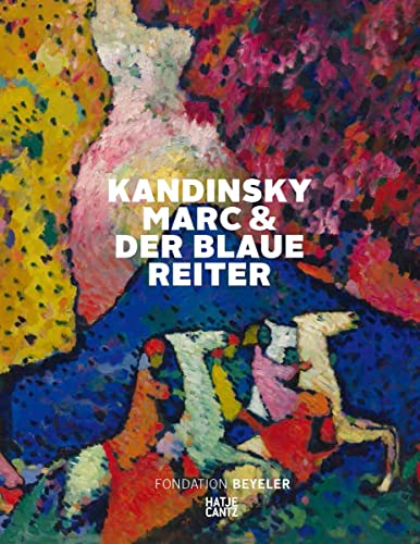 Kandinsky, Marc und der Blaue Reiter (Klassische Moderne)