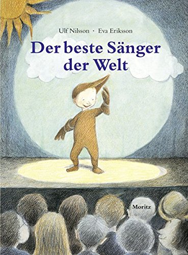 Der beste Sänger der Welt Der beste Sänger der Welt von Moritz Verlag