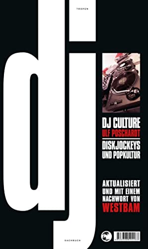 DJ Culture: Diskjockeys und Popkultur