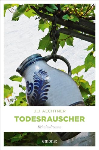 Todesrauscher: Kriminalroman (Hauptkommissar Christian Bär und Reporterin Roberta Hennig) von Emons Verlag