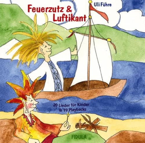 Feuerzutz & Luftikant: Doppel-CD