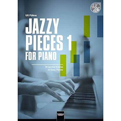 Jazzy Pieces 1 For Piano (inkl. Audio-CD): 10 Leichte Klavierstücke