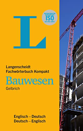 Langenscheidt Fachwörterbuch Kompakt Bauwesen Englisch: Englisch-Deutsch / Deutsch-Englisch von Langenscheidt bei PONS