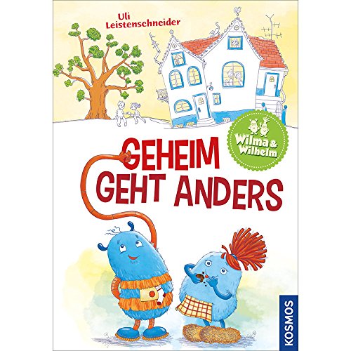 Wilma & Wilhelm - Geheim geht anders