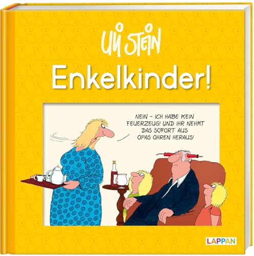 Uli Stein: Plötzlich Familie!: Enkelkinder!: Lustiges Geschenkbuch für alle erfahrenen und werdenden Großeltern – mit witzigen Cartoons und Texten