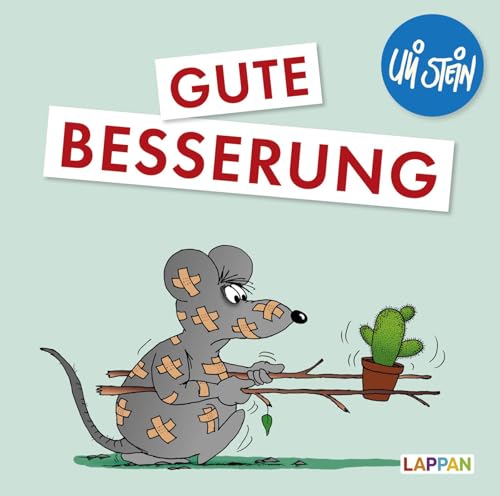 Uli Stein: Gute Wünsche!: Gute Besserung: Lustiges Geschenkbuch zur Aufmunterung bei Krankheit und Krankenhausaufenthalten – mit witzigen Cartoons